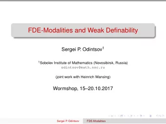 FDE-Modalities and Weak Definability . Odintsov 1  Sergei P 1 Sobolev Institute of Mathematics