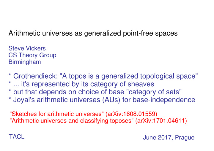 arithmetic universes as generalized point free spaces