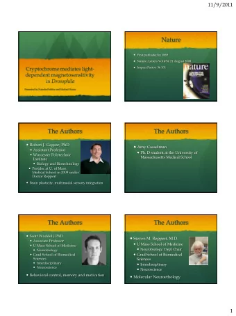 Nature  First published in 1869  Nature: Letters Vol 454: 21 August 2008  Cryptochrome