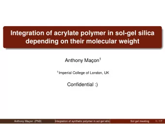 Integration of acrylate polymer in sol-gel silica  depending on their molecular weight Anthony