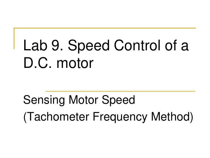 lab 9 speed control of a d c motor