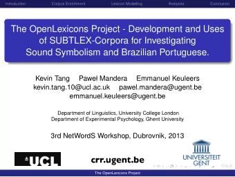 The OpenLexicons Project - Development and Uses  of SUBTLEX-Corpora for Investigating  Sound