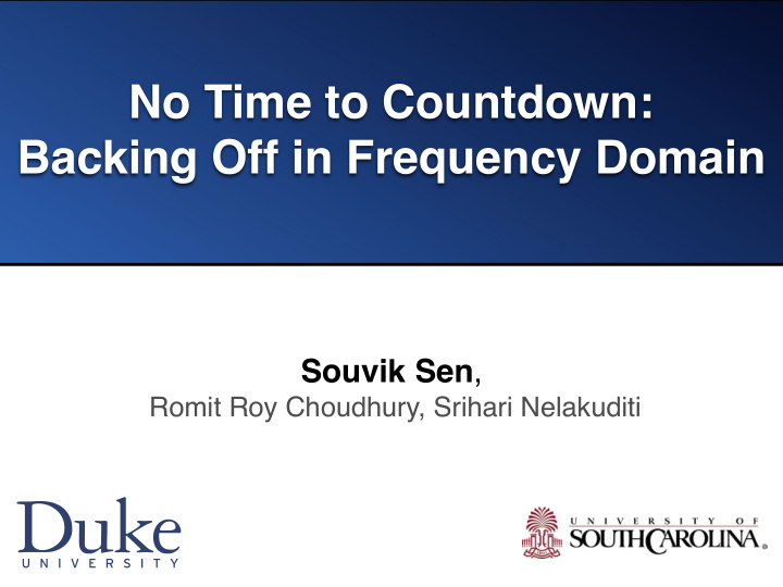no time to countdown backing off in frequency domain