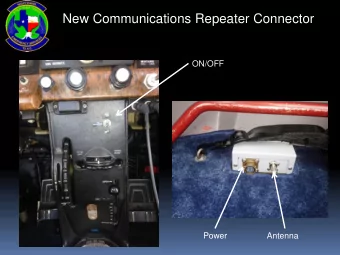 New Communications Repeater Connector  ON/OFF  Power                 Antenna  Rhotheta RT-600 and