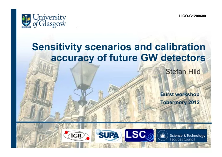 sensitivity scenarios and calibration accuracy of future