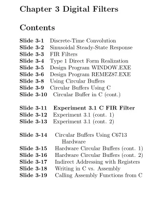 Chapter 3 Digital Filters  Contents  Slide 3-1  Discrete-Time Convolution  Slide 3-2  Sinusoidal
