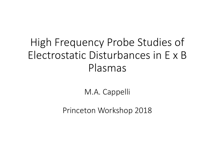electrostatic disturbances in e x b