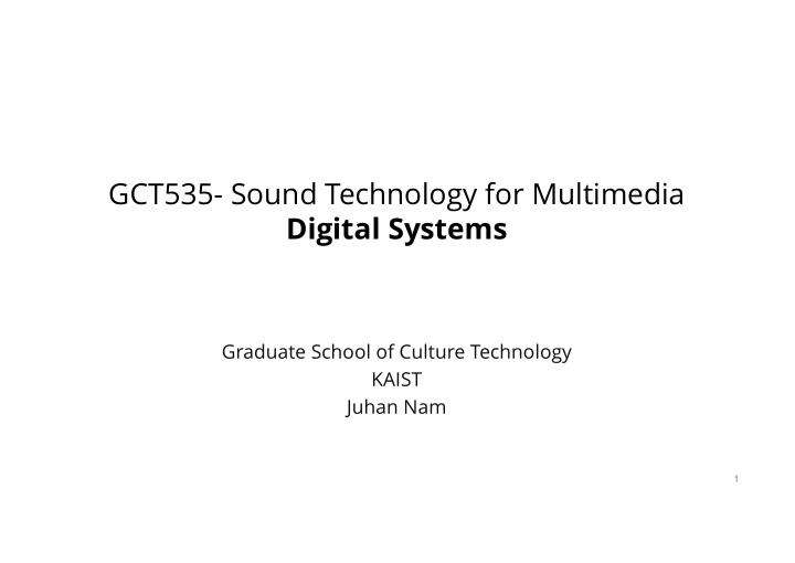 gct535 sound technology for multimedia digital systems