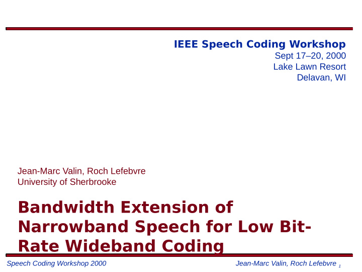bandwidth extension of narrowband speech for low bit rate