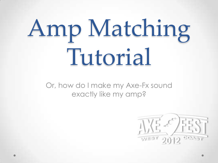 amp matching tutorial