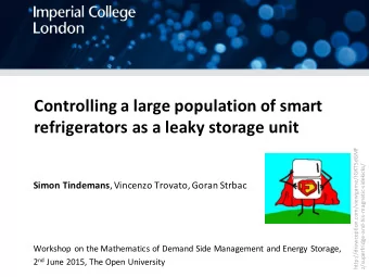 Controlling a large population of smart   refrigerators as a leaky storage