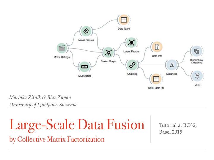 large scale data fusion