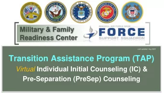 Transition Assistance Program (TAP) Virtual Individual Initial Counseling (IC) &amp;