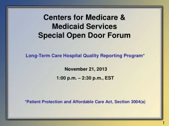 *Patient Protection and Affordable Care Act, Section 3004(a)  1  Affordable Care Act Section