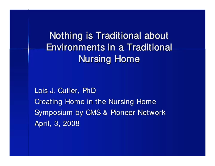 nothing is traditional about nothing is traditional about
