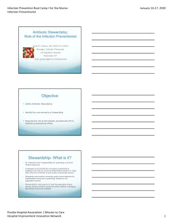 Objective  Define Antibiotic Stewardship  Identify the core elements of stewardship