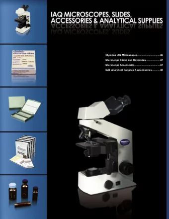Olympus IAQ Microscopes  .................................46  Microscope Slides and Coverslips