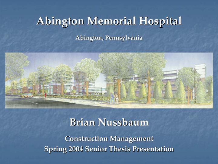 abington memorial hospital abington memorial hospital