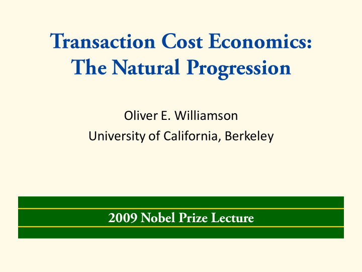 transaction cost economics the natural progression