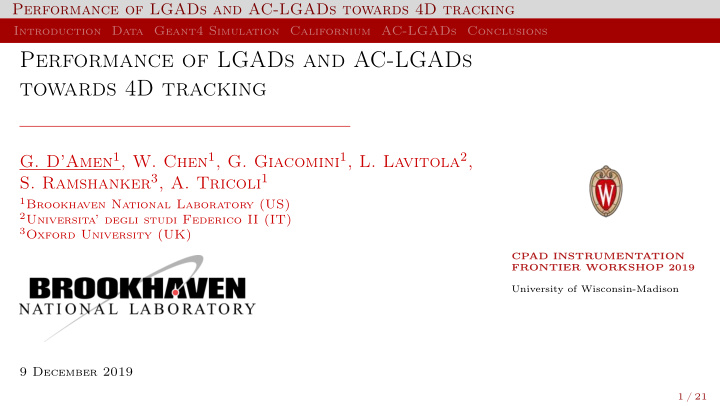 performance of lgads and ac lgads towards 4d tracking