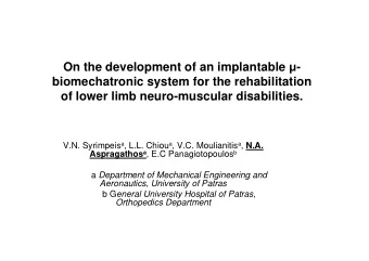 On the development of an implantable  -  biomechatronic system for the rehabilitation  of lower