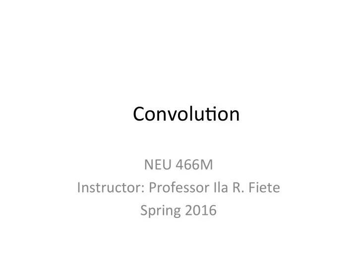 convolu on