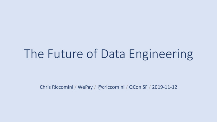 the future of data engineering