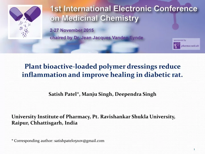 plant bioactive loaded polymer dressings reduce