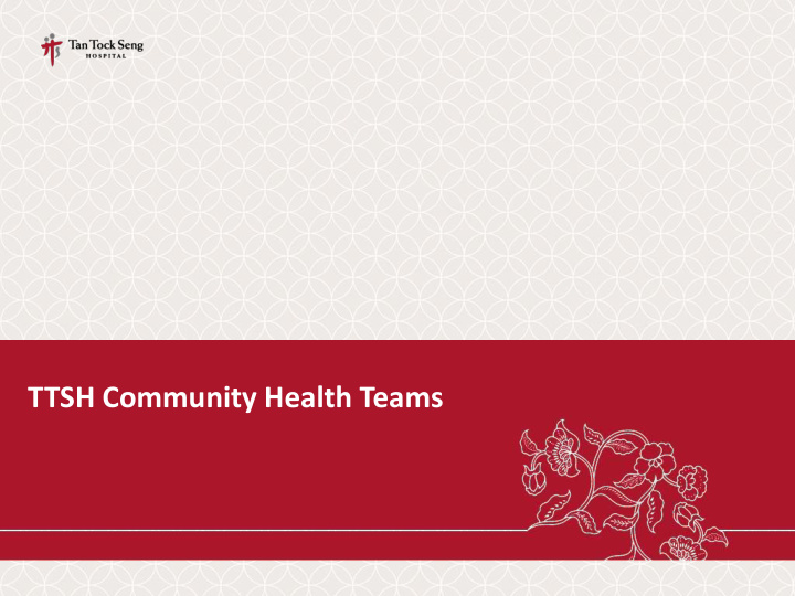 ttsh community health teams
