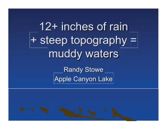 Apple Canyon Lake (ACL) was formed in  1969 by damming Hell's Branch, an Apple  River