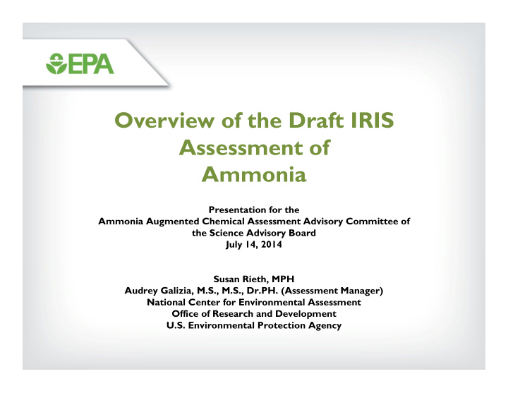 overview of the draft iris assessment of ammonia