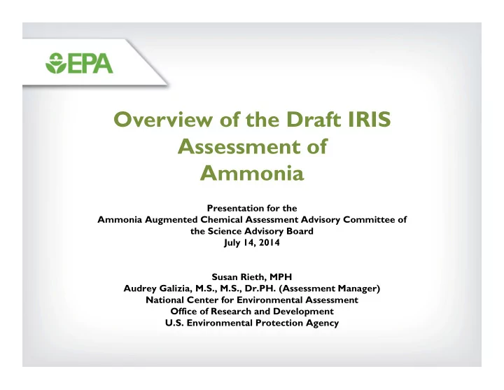 overview of the draft iris assessment of ammonia