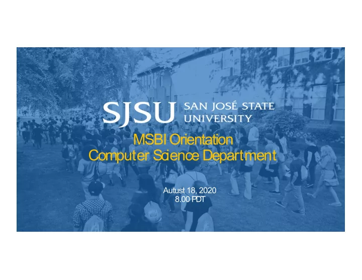 msbi orientation computer science department