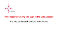 hiv endgame closing the gaps in the care cascade hiv
