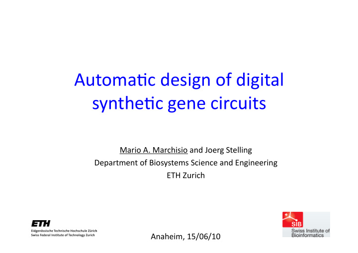 automa c design of digital synthe c gene circuits
