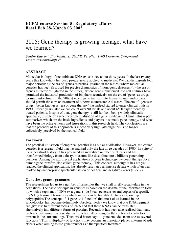 2005 gene therapy is growing teenage what have we learned