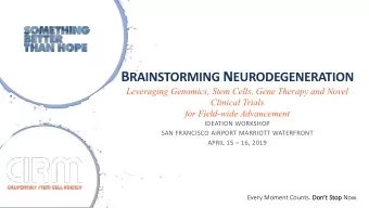 Session I: Leveraging Genomics and Big Data (45 mins)  Chair: Carlos Bustamante  Panelists: