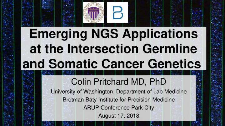 emerging ngs applications at the intersection germline