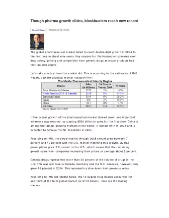 Though pharma growth slides, blockbusters reach new record Michael Rosen   Published 06/ 06/ 05