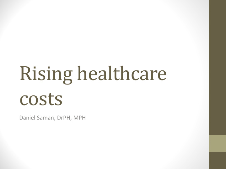 rising healthcare costs