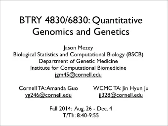 BTRY 4830/6830: Quantitative  Genomics and Genetics  Jason Mezey  Biological Statistics and