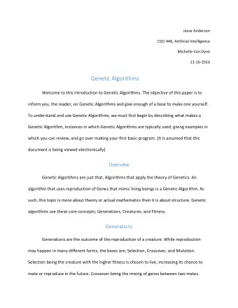 Genetic Algorithms  Welcome to this introduction to Genetic Algorithms. The objective of this paper