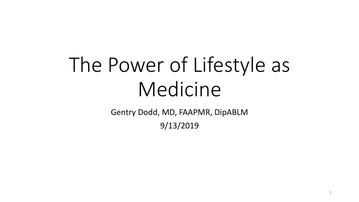 the power of lifestyle as medicine