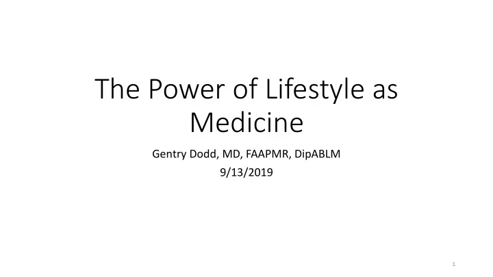 the power of lifestyle as medicine