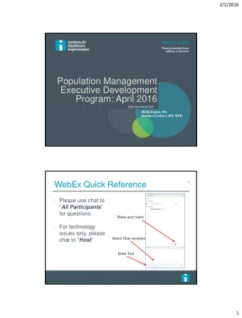 Population Management  Executive Development  Program: April 2016  Informational Call  Molly Bogan,