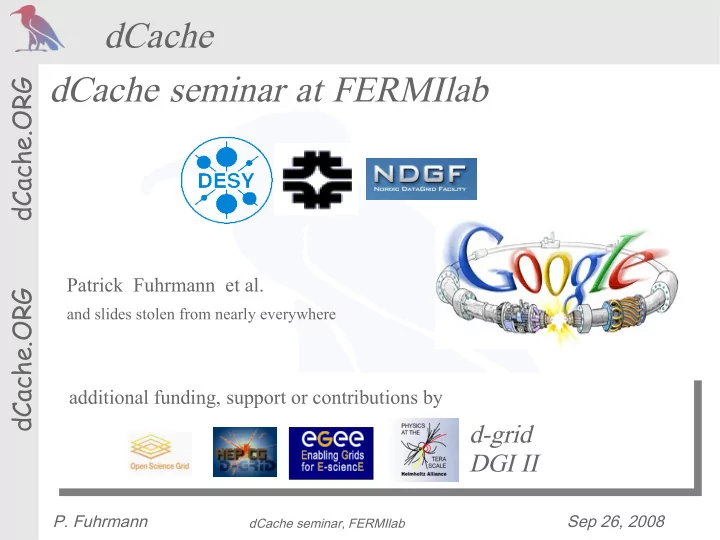 dcache dcache seminar at fermilab