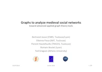 Graphs  to  analyze  medieval  social  networks   toward  advanced  applied