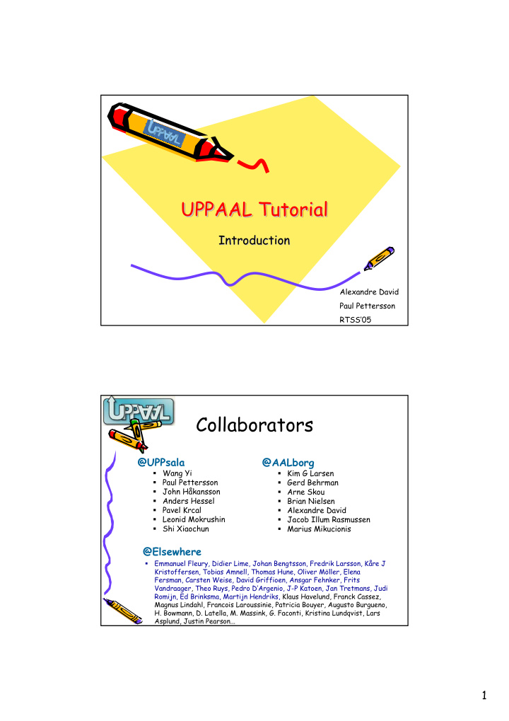 uppaal tutorial uppaal tutorial uppaal tutorial