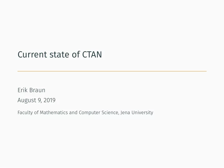 current state of ctan