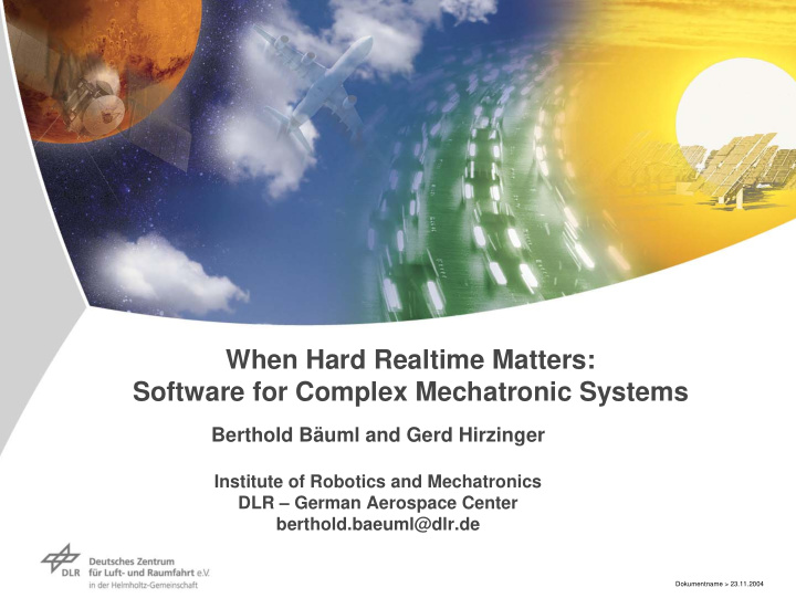 when hard realtime matters software for complex